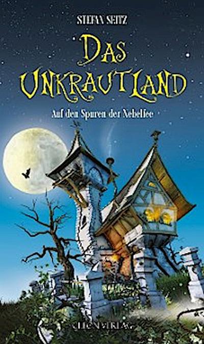 Das Unkrautland - Band 1