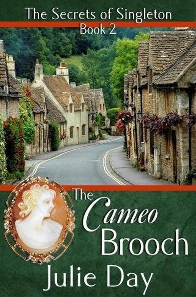 The Cameo Brooch (The Secrets of Singleton, #2)