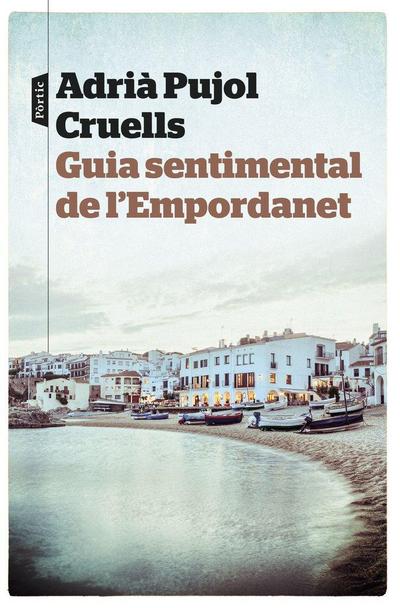 Guia sentimental de l’Empordanet