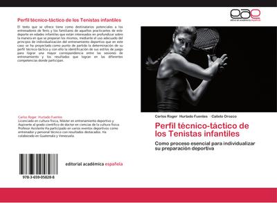 Perfil técnico-táctico de los Tenistas infantiles