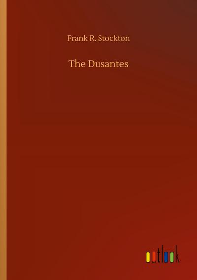 The Dusantes