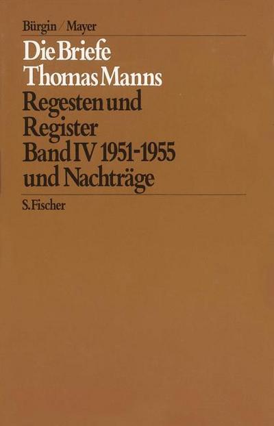 Die Briefe von 1951 und 1955 und Nachträge