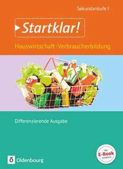 Startklar! - Hauswirtschaft - Differenzierende Ausgabe - Ausgabe 2015 - Gesamtband