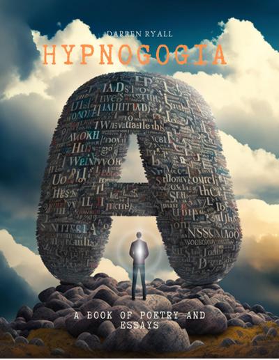 Hypnogogia (That Which Came Before)