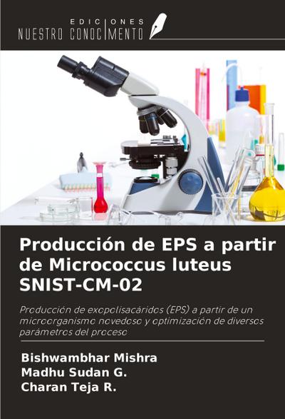 Producción de EPS a partir de Micrococcus luteus SNIST-CM-02
