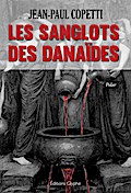 Les sanglots des danaïdes