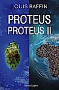Proteus, tomes 1 et 2