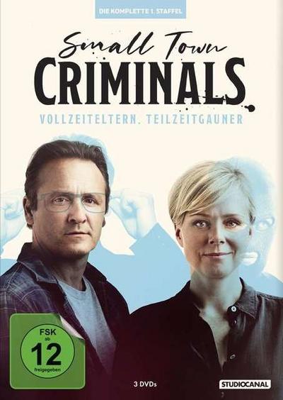 Small Town Criminals - Vollzeiteltern, Teilzeitgauner