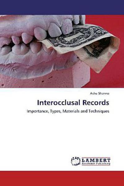 Interocclusal Records