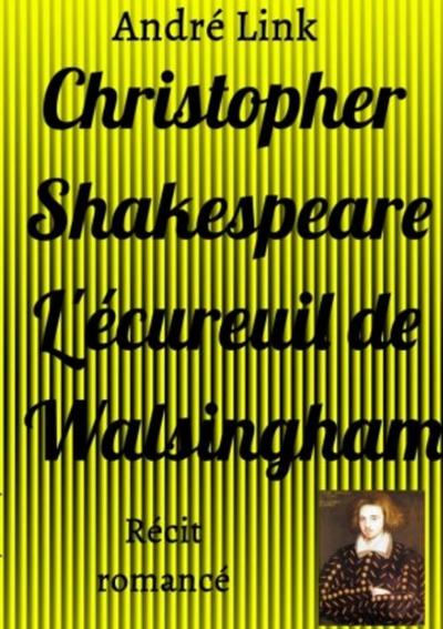Christopher Shakespeare L’écureuil de Walsingham