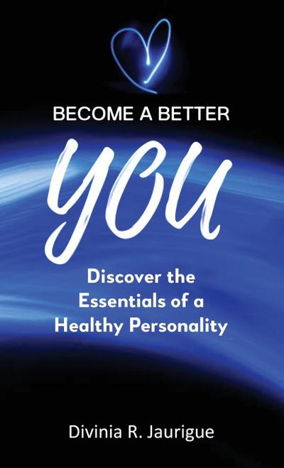 BECOME A BETTER YOU