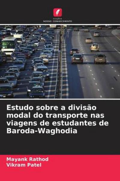 Estudo sobre a divisão modal do transporte nas viagens de estudantes de Baroda-Waghodia