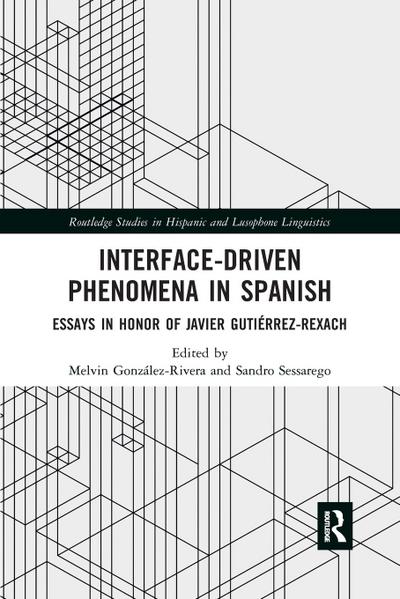 Interface-Driven Phenomena in Spanish