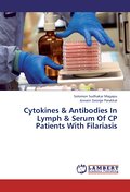 Cytokines & Antibodies In Lymph & Serum Of CP Patients With Filariasis