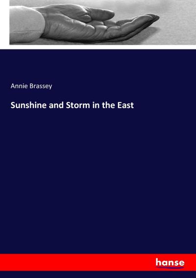 Sunshine and Storm in the East