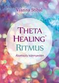 ThetaHealing® Ritmus