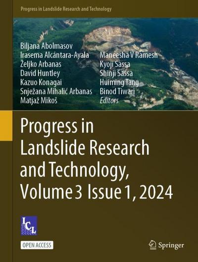 Progress in Landslide Research and Technology, Volume 3 Issue 1,2024