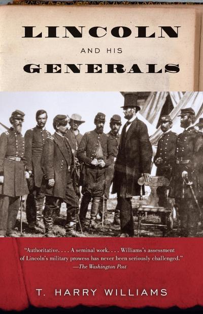 Lincoln and His Generals