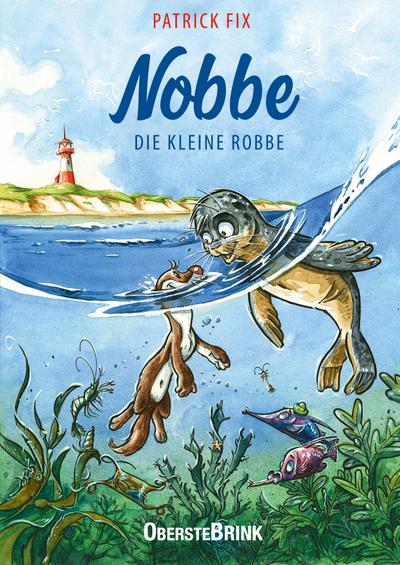 Nobbe Die kleine Robbe