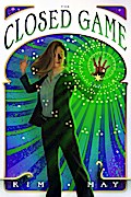 The Closed Game (Oneiroi War, #2)