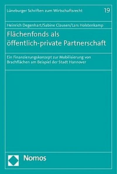 Flächenfonds als öffentlich-private Partnerschaft