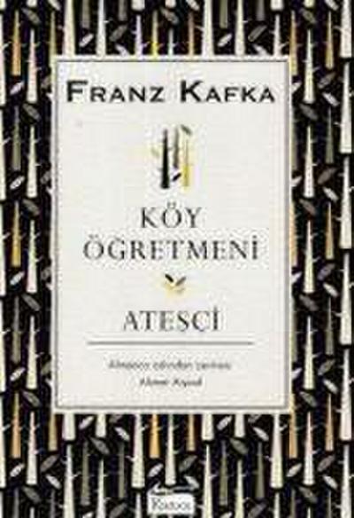 Köy Ögretmeni - Atesci