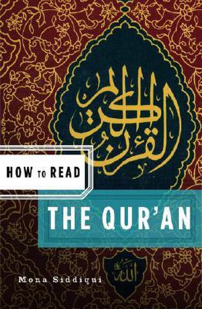 How to Read the Qu’ran