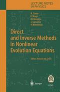 Direct and Inverse Methods in Nonlinear Evolution 
