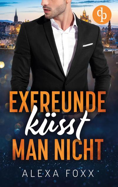 Exfreunde küsst man nicht