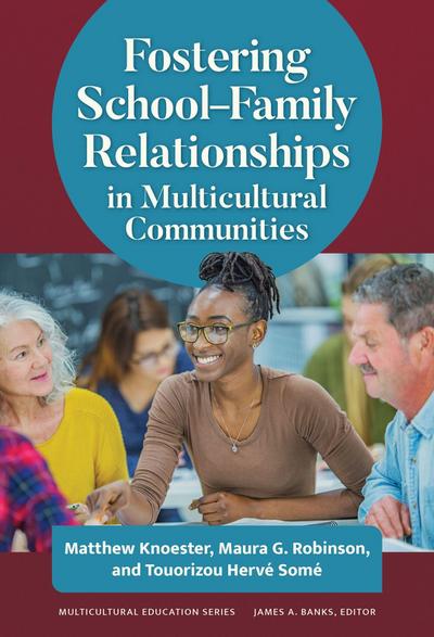 Fostering School-Family Relationships in Multicultural Communities