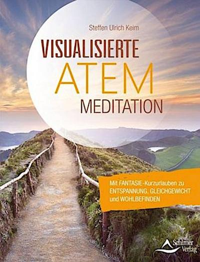 Visualisierte Atemmeditation