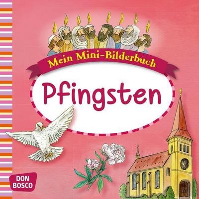 Mein Mini-Bilderbuch: Pfingsten