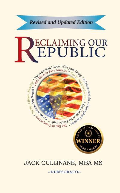 Reclaiming Our Republic