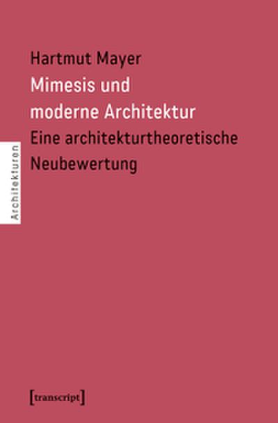 Mimesis und moderne Architektur