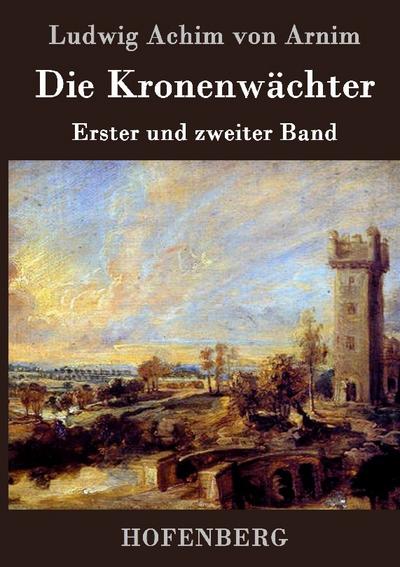 Die Kronenwächter