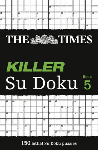 The Times Killer Su Doku 5. Book.5