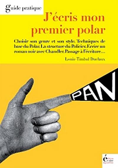 J’écris mon premier polar