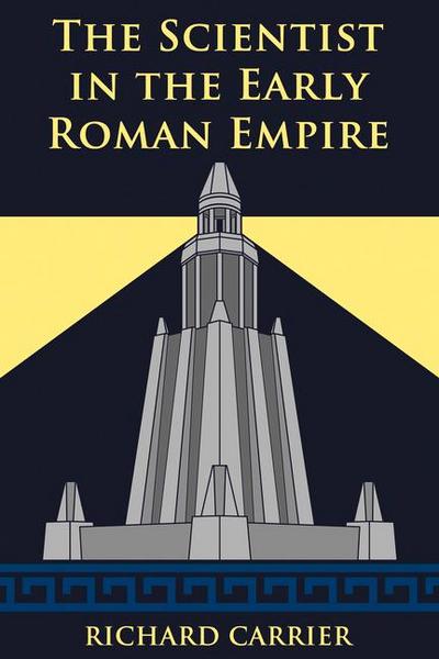 The Scientist in the Early Roman Empire