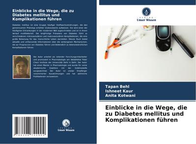 Einblicke in die Wege, die zu Diabetes mellitus und Komplikationen führen