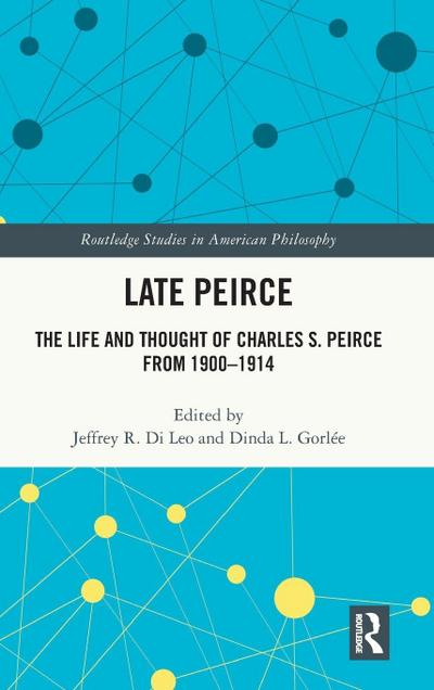 Late Peirce
