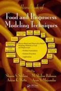 Handbook of Food and Bioprocess Modeling Technique