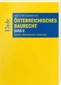 Österreichisches Baurecht Band II