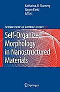 Self-Organized Morphology in Nanostructured Materials