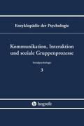 Kommunikation, Interaktion und soziale Gruppenproz