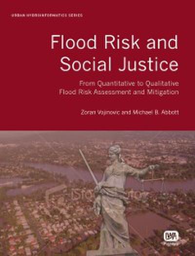 Flood Risk and Social Justice