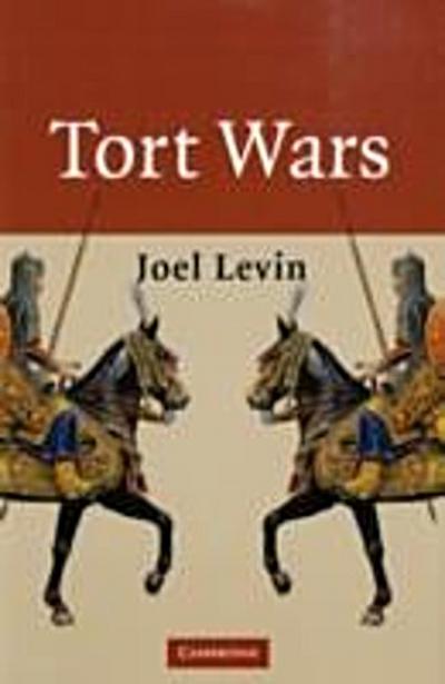 Tort Wars