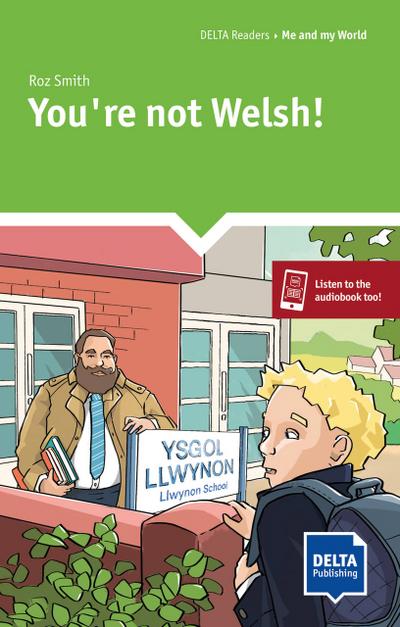 You’re not Welsh!