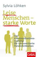 Leise Menschen - starke Worte