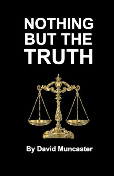 Nothing but the Truth