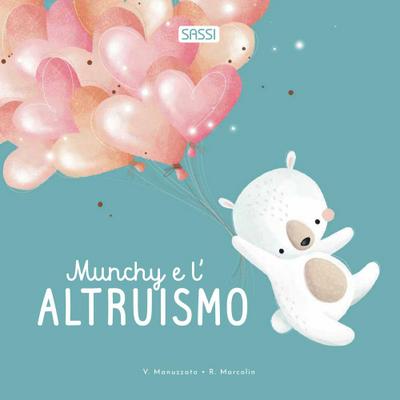 Munchy e l’altruismo
